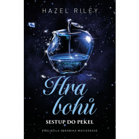 Hra bohů: Sestup do pekel