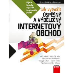 Jak vytvořit úspěšný a výdělečný internetový obchod