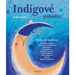 Indigové pohádky - Kniha druhá