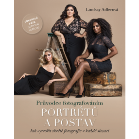 Průvodce fotografováním portrétů a postav