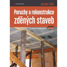 Poruchy a rekonstrukce zděných staveb